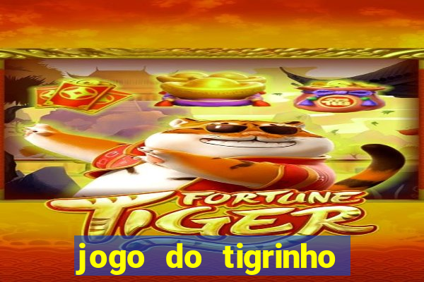 jogo do tigrinho plataforma chinesa